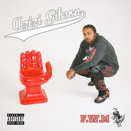 Azizi Gibson - 'F.W.M' [Ringtone]