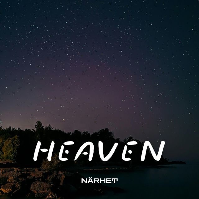 NÄRHET - 'Heaven' [Ringtone]