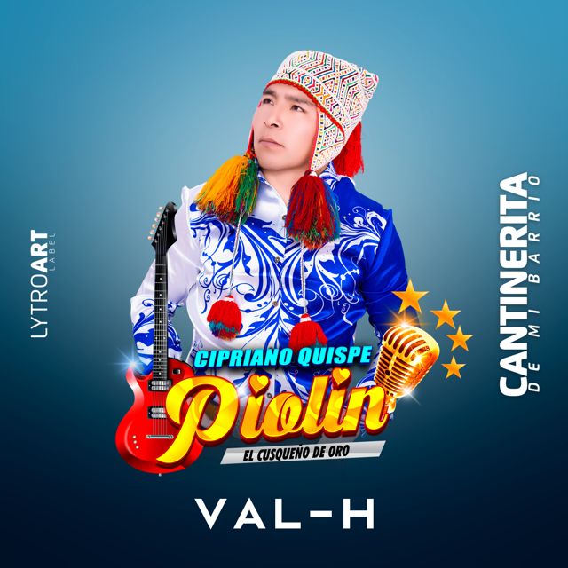 VAL-H - 'Cantinerita de Mi Barrio (feat. Piolín El Cusqueño de Oro)' [Ringtone]