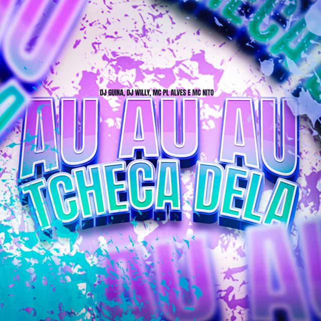 DJ GUINA - 'Au Au Au Na Tcheca Dela (feat. DJ Willy & mc pl alves & MC Nito)' [Ringtone]