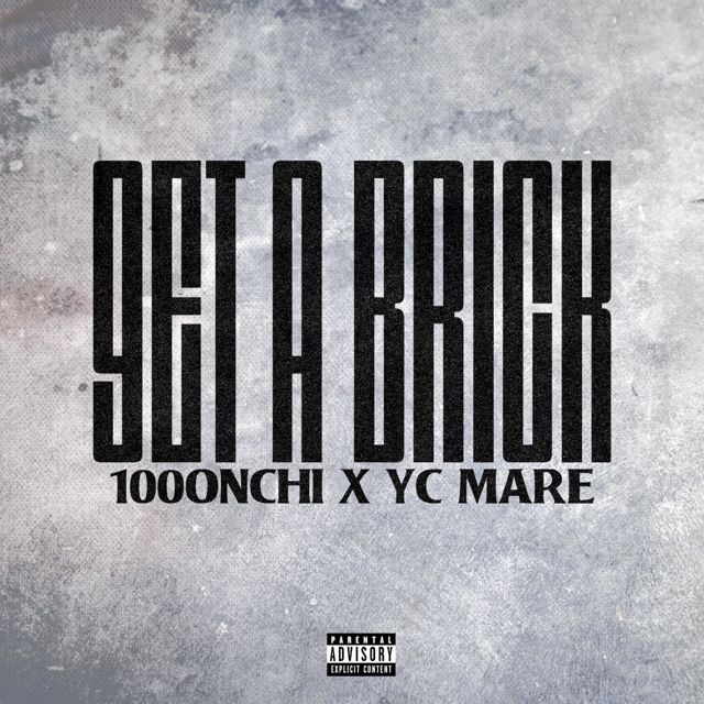 100Onchi - 'Get A Brick' [Ringtone]