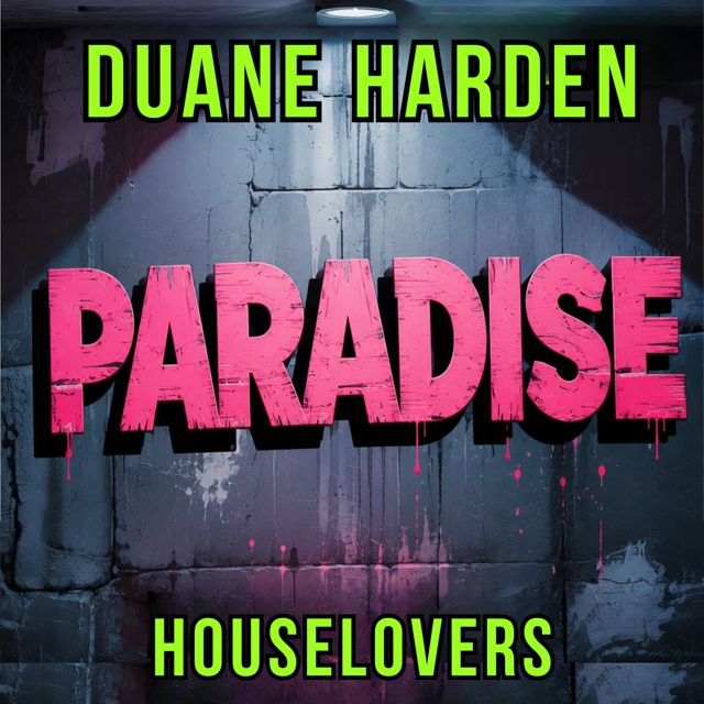 Duane Harden - 'Paradise (DJ Extended Mix) (feat. HouseLovers)' [Ringtone]