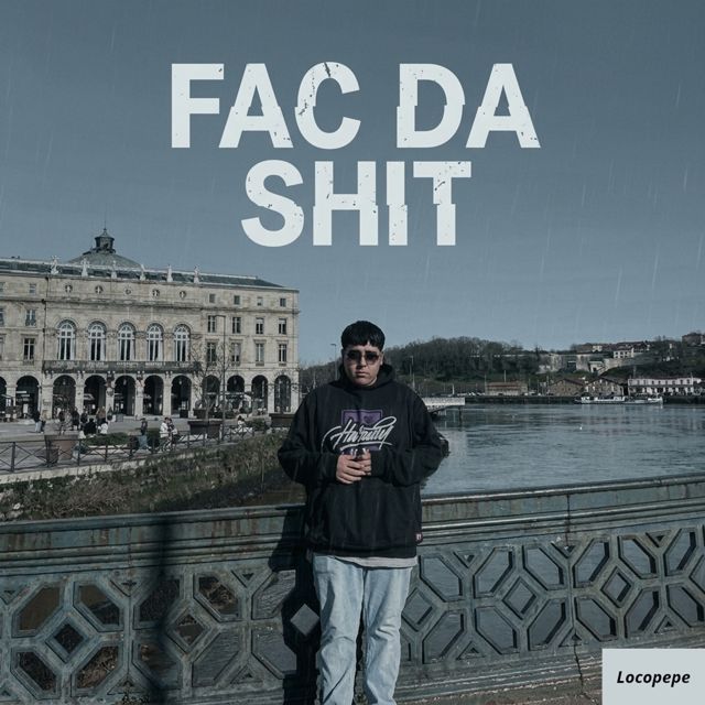 Loco Pepe - 'Fac Da Shit' [Ringtone]