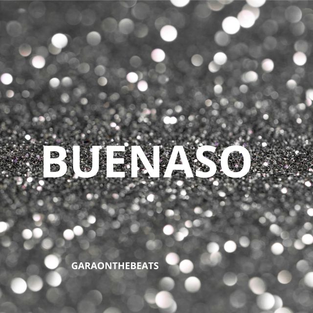 Garaonthebeats - 'Buenaso' [Ringtone]