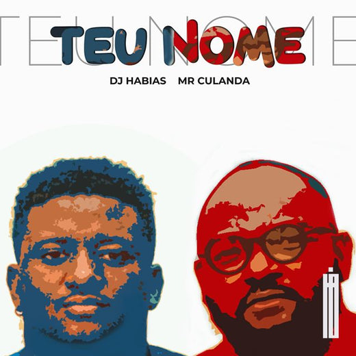 Dj Habias - 'Teu Nome (feat. Mr Culanda)' [Ringtone]