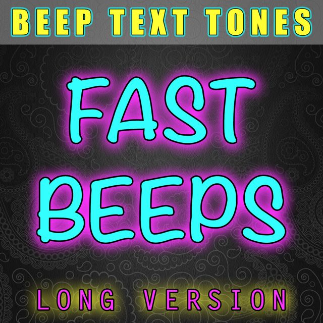 Beep Text Tones - 'Fast Beeps Long Version' [Ringtone]