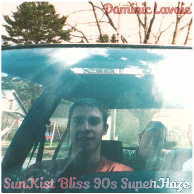 Dominic Lavoie - 'SunKist Bliss 90s SuperHaze' [Ringtone]