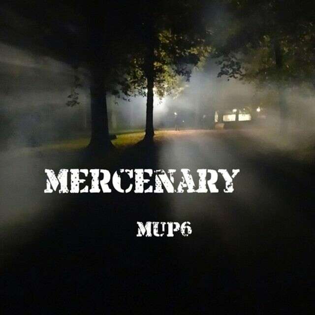 Mup6 - 'Mercenary' [Ringtone]