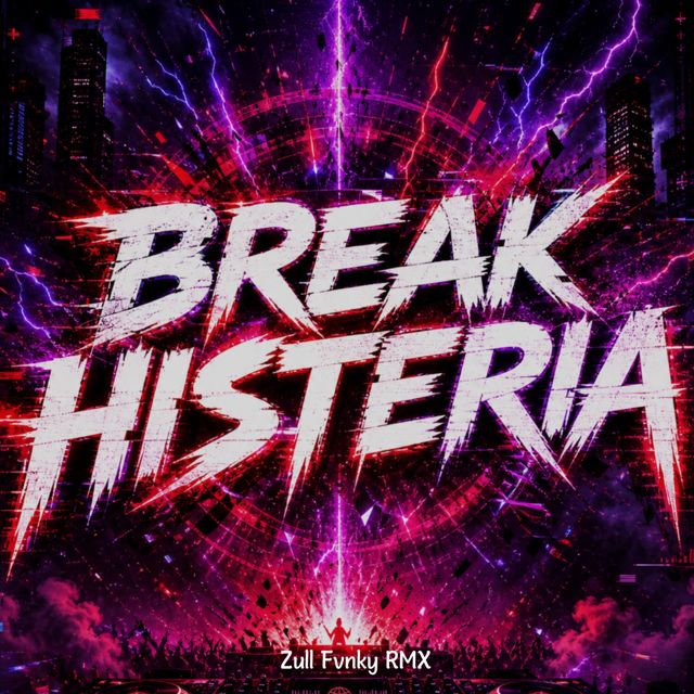 Zull Fvnky RMX - 'Break Histeria' [Ringtone]
