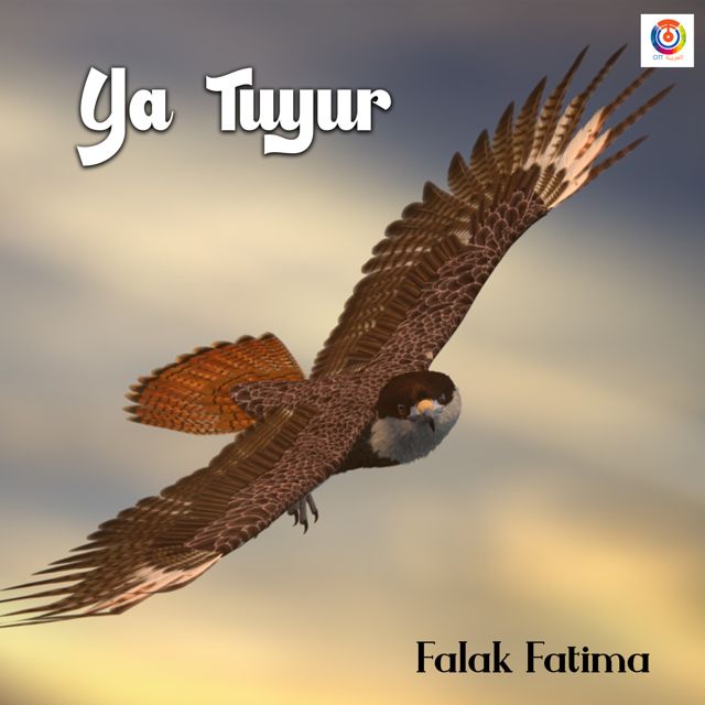 Falak Fatimah - 'Ya Tuyur' [Ringtone]
