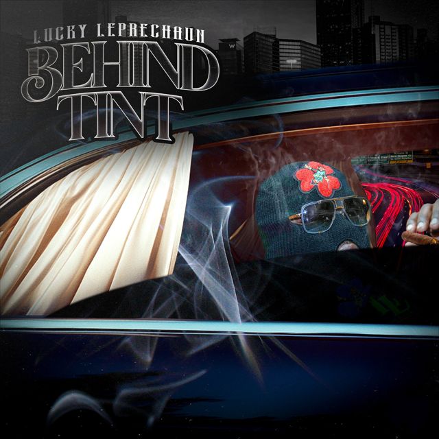 Lucky Leprechaun - 'Behind Tint' [Ringtone]