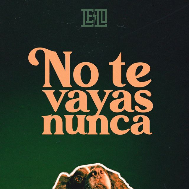 Lelo - 'No Te Vayas Nunca' [Ringtone]