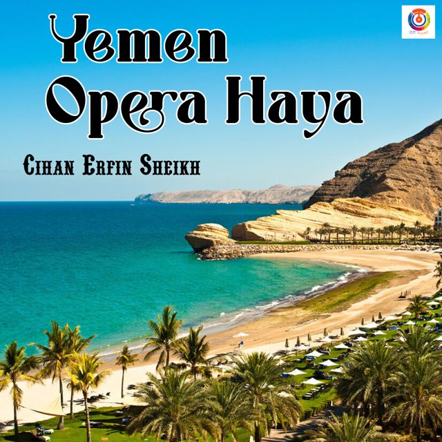 Cihan Erfin Sheikh - 'Yemen Opera Haya' [Ringtone]