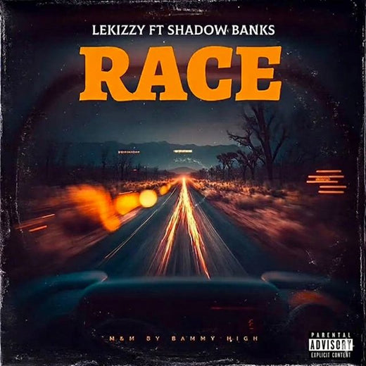 Lekizzy - 'Race (feat. Shadow Banks)' [Ringtone]