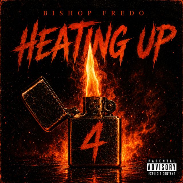 BISHOP FREDO - 'HEATING UP' [Ringtone]