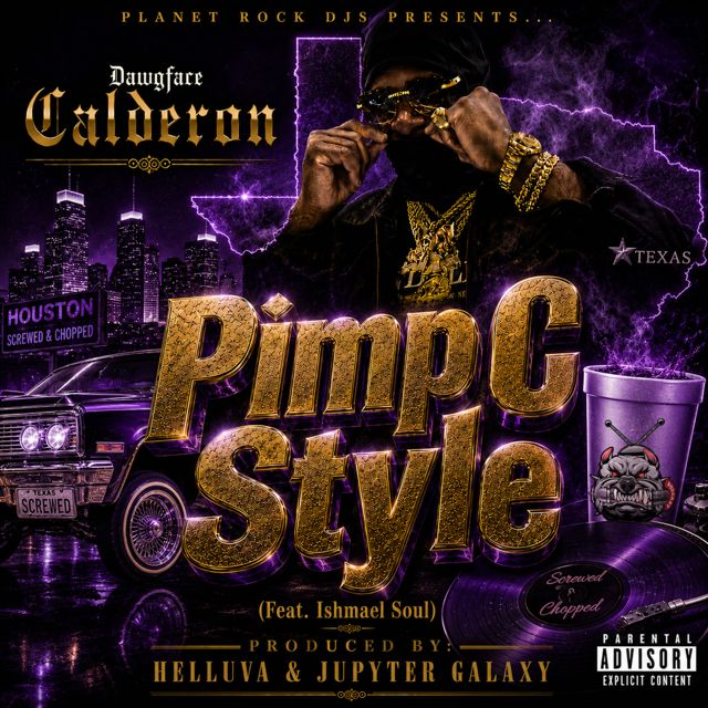 Dawgface Calderon - 'Pimp C Style (feat. Ishmael Soul)' [Ringtone]