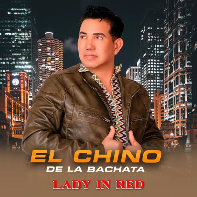 EL CHINO DE LA BACHATA - 'LADY IN RED' [Ringtone]