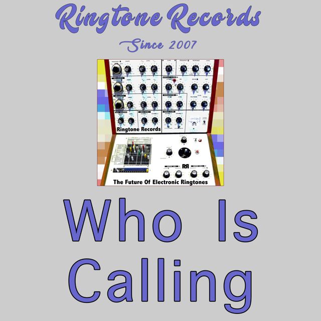 RR Collection - 'Who Is Calling (Computer Voice)' [Ringtone]
