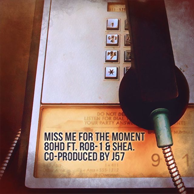 80Hd - 'Miss Me For The Moment' [Ringtone]