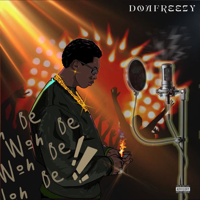 Donfreezy - 'Won Be' [Ringtone]