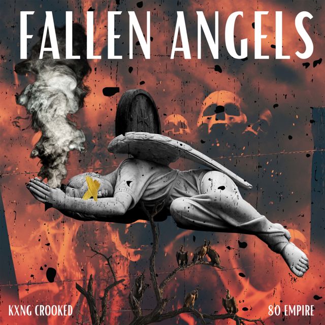 Kxng Crooked - 'Fallen Angels (feat. 80 Empire)' [Ringtone]