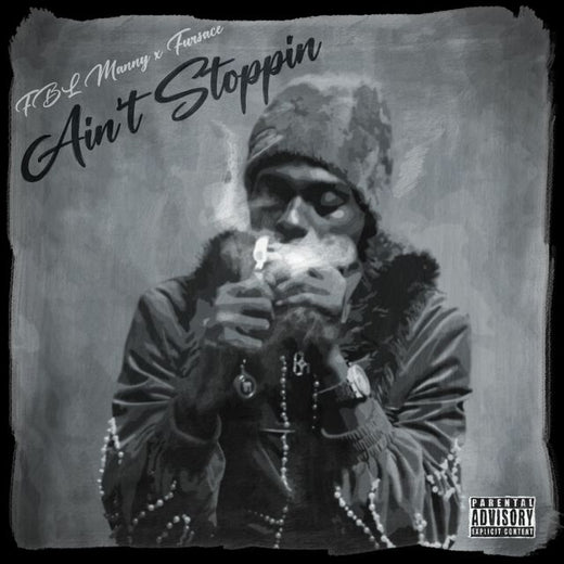 Fblmanny - 'AIN'T STOPPING (feat. Fursace)' [Ringtone]