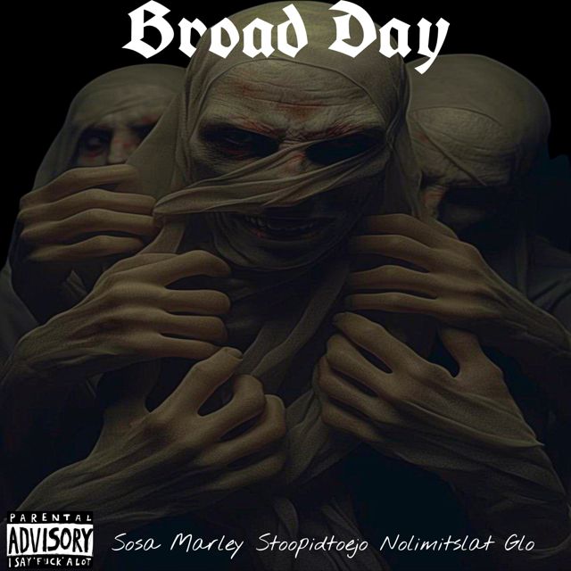 Nolimitslat - 'Broad Day (feat. Sosa Marley, Glo, Stoopidtoejo)' [Ringtone]