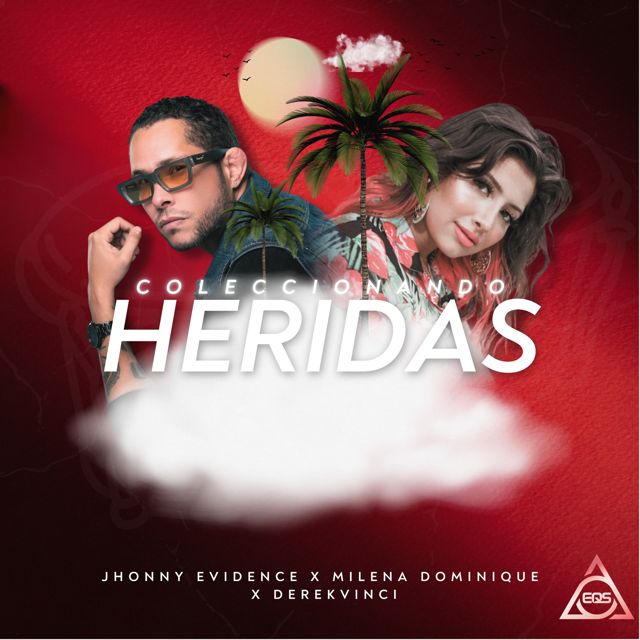 Jhonny Evidence - 'Coleccionando Heridas (Bachata Version) (feat. Milena Dominique & DerekVinci)' [Ringtone]