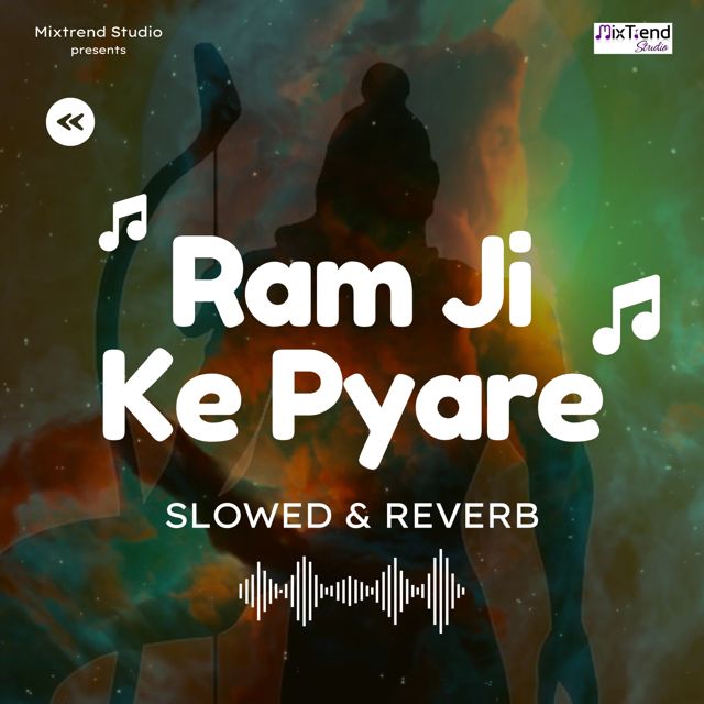 Deep Rajput - 'Ram Ji Ke Pyare (Slowed & Reverb)' [Ringtone]