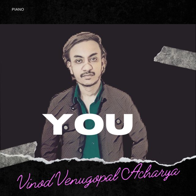 Vinod Venugopal Acharya - 'You (Piano)' [Ringtone]