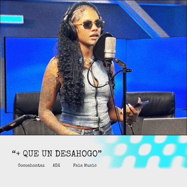 Cocoahontaz - '+ QUE UN DESAHOGO (Me Sube Sessions) (feat. ADX & FAIA MUSIC)' [Ringtone]