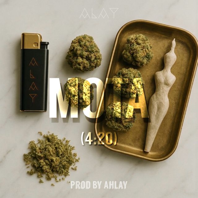 Ahlay - 'Mota (4:20)' [Ringtone]