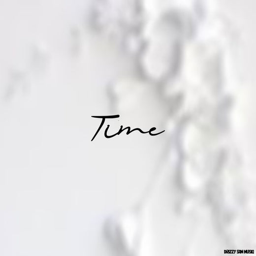 Drizzy Sam MusiQ - 'Time (feat. Rizz World)' [Ringtone]