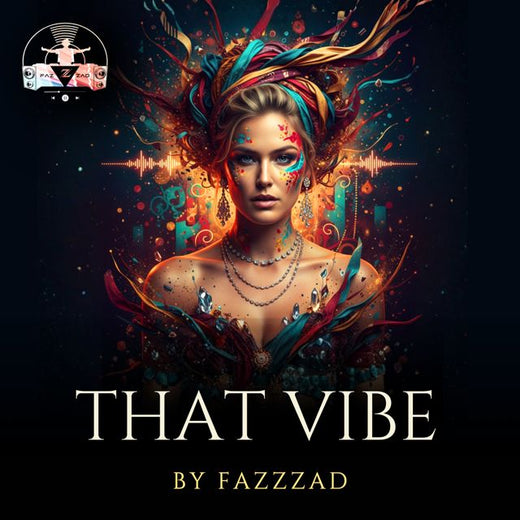 fazzzad - 'THAT VIBE (Organic house mix)' [Ringtone]