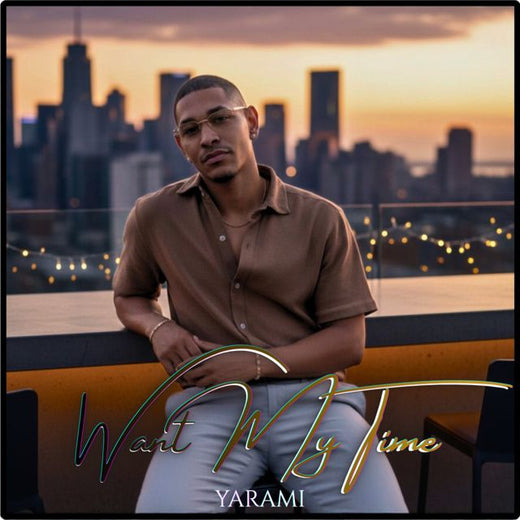 YARAMI - 'Want My Time' [Ringtone]