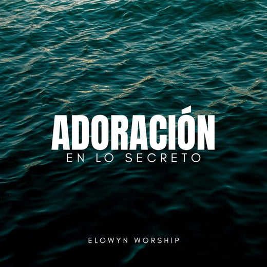 Elowyn Worship - 'Aunque No Lo Entienda' [Ringtone]