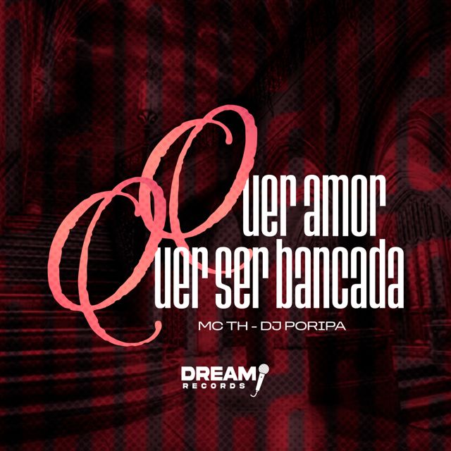 DJ PORIPA - 'MTG - Quer amor quer ser bancada (feat. Mc Th)' [Ringtone]