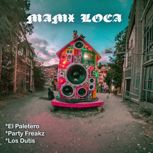 El Paletero - 'MAMI LOCA (feat. PartyFreakz & Los Dutis)' [Ringtone]