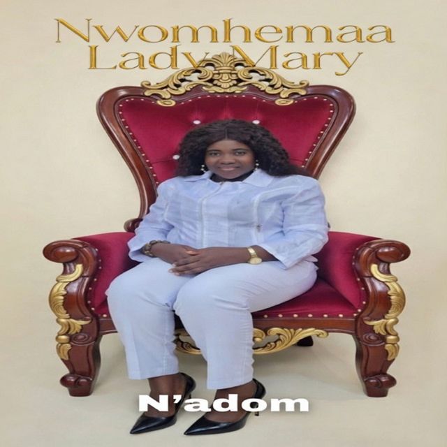 Nwomhemaa Lady Mary - 'N'adom' [Ringtone]