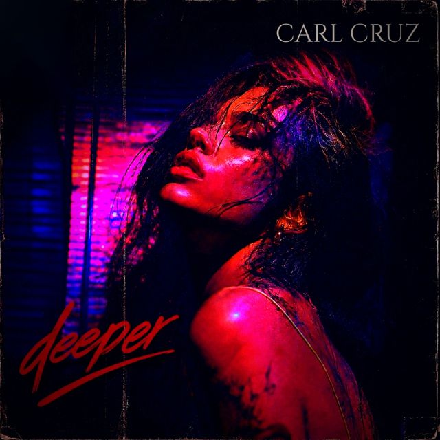 Carl Cruz - 'Deeper' [Ringtone]