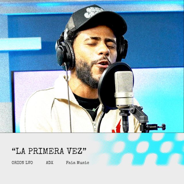 ORION LVO - 'LA PRIMERA VEZ (Me Sube Sessions) (feat. ADX & FAIA MUSIC)' [Ringtone]
