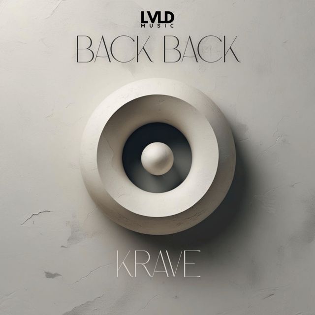 KRAVE - 'Back Back' [Ringtone]