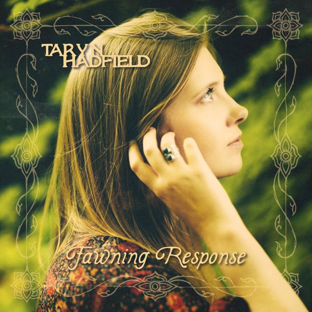 Taryn Hadfield - 'Fawning Response' [Ringtone]