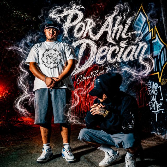 Cobra 52 - 'POR AHI DECIAN (feat. TAKE MZ)' [Ringtone]
