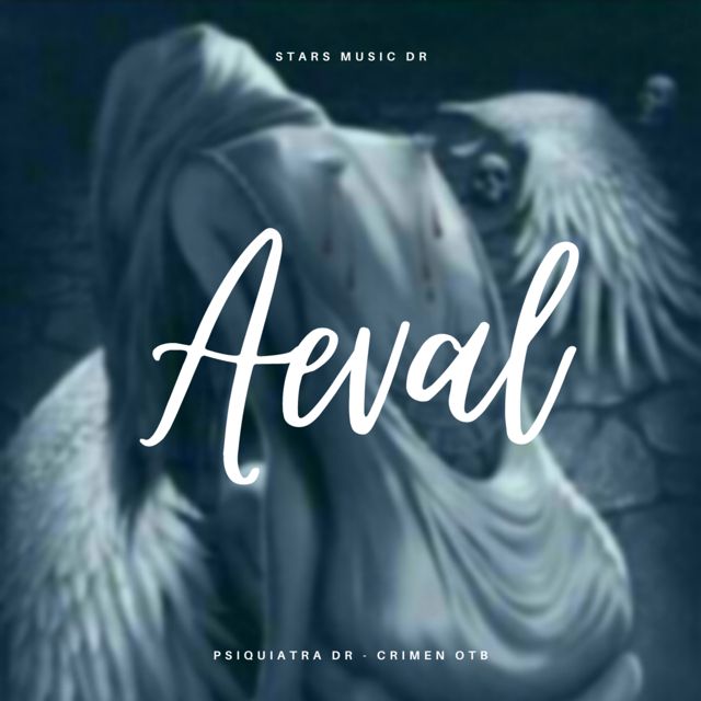 Psiquiatra Dr - 'AEVAL (feat. Crimen OTB)' [Ringtone]