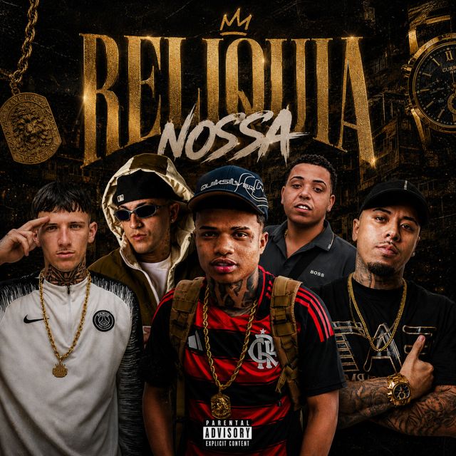 dreybeatzz - 'RELIQUIA NOSSA (feat. MC MENOR WF & Léo Picadilha & ZERO5UM & Mc Mazinho RS & MC Marcelinho CS)' [Ringtone]