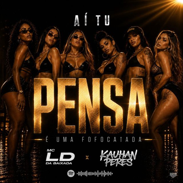 MC LD da Baixada - 'Aí Tu Pensa (feat. Kauhan Peres & SHELBY REC)' [Ringtone]