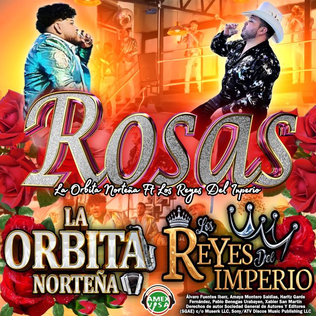 La Orbita Norteña - 'Rosas (feat. Los Reyes Del Imperio)' [Ringtone]