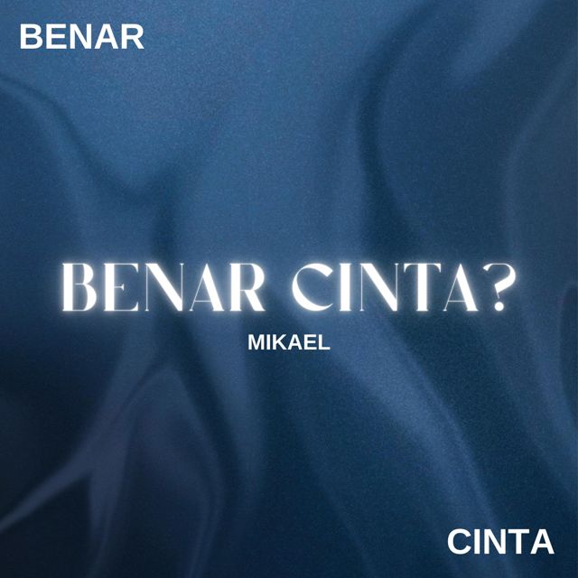 Mikael - 'Benar Cinta' [Ringtone]