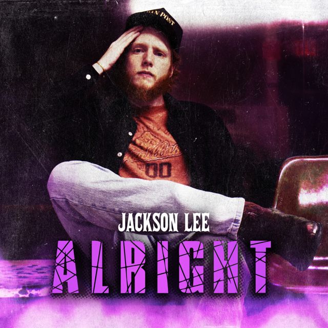 Jackson Lee - 'Alright' [Ringtone]
